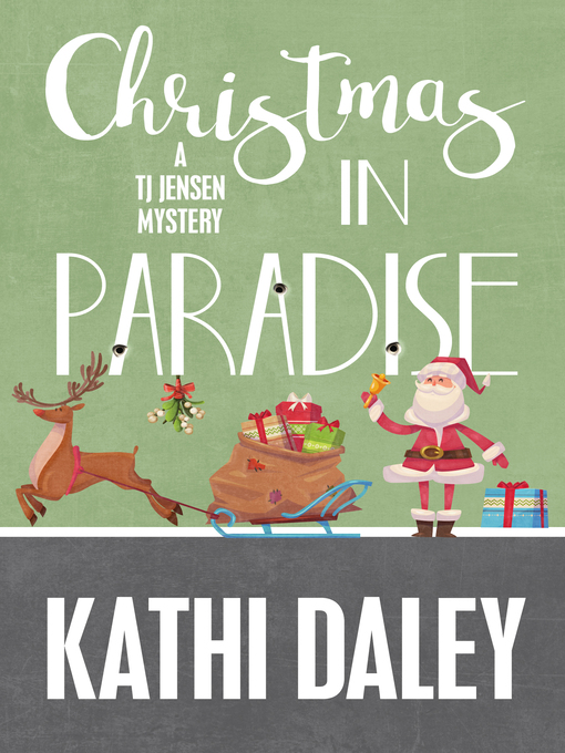 Title details for Christmas in Paradise by Daley, Kathi - Available